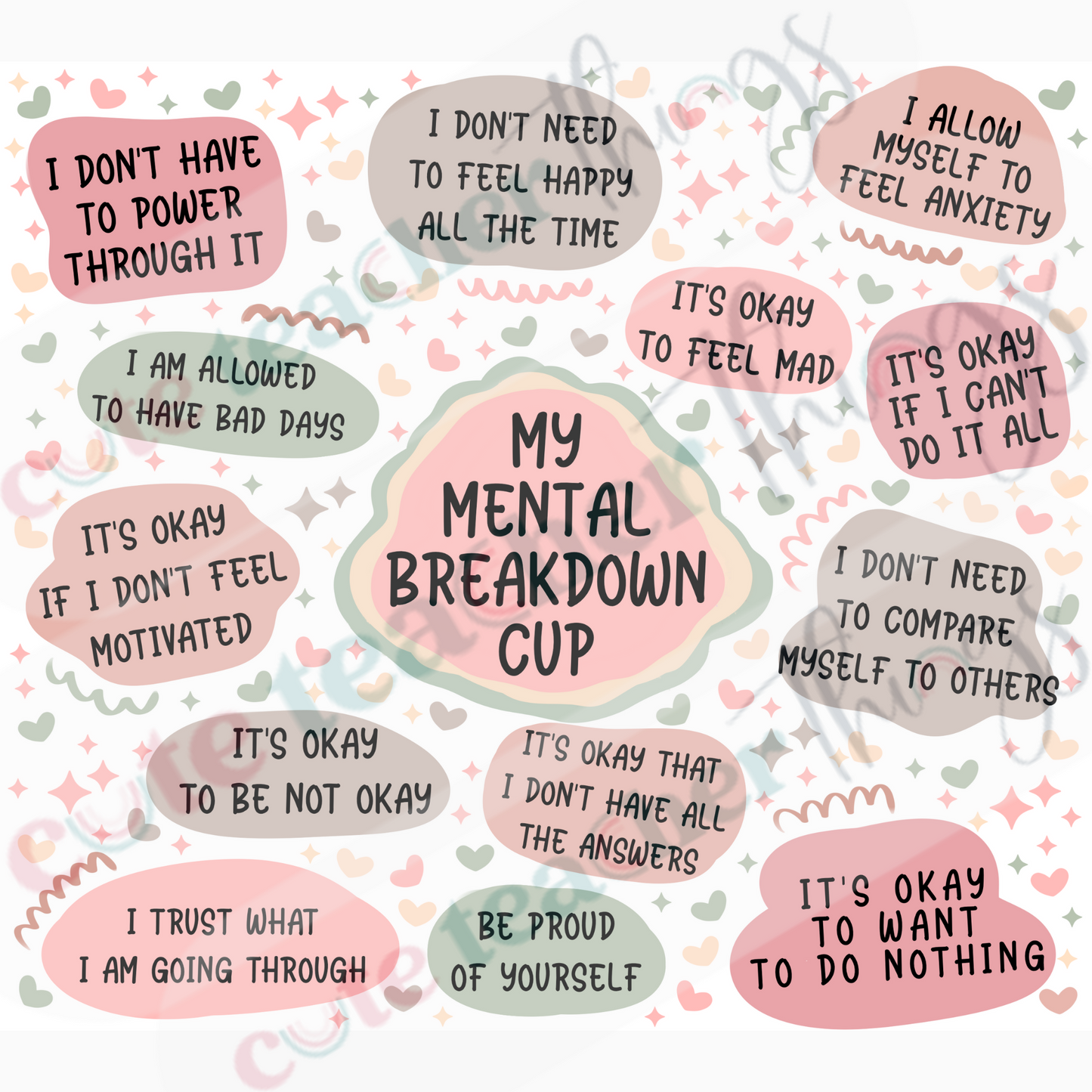 my mental breakdown cup daily affirmations tumbler wrap design