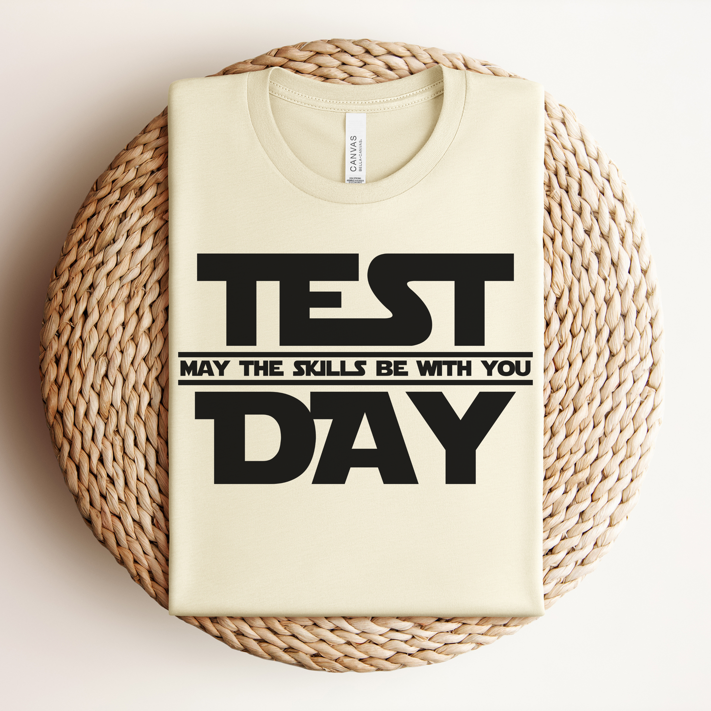 May The Skills Be With You Tee