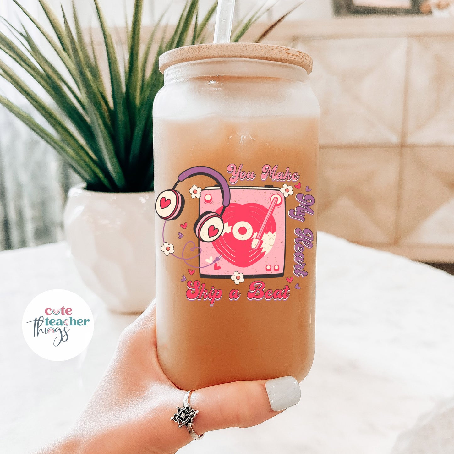 You Make My Heart Skip A Beat Frosted Glass Cup