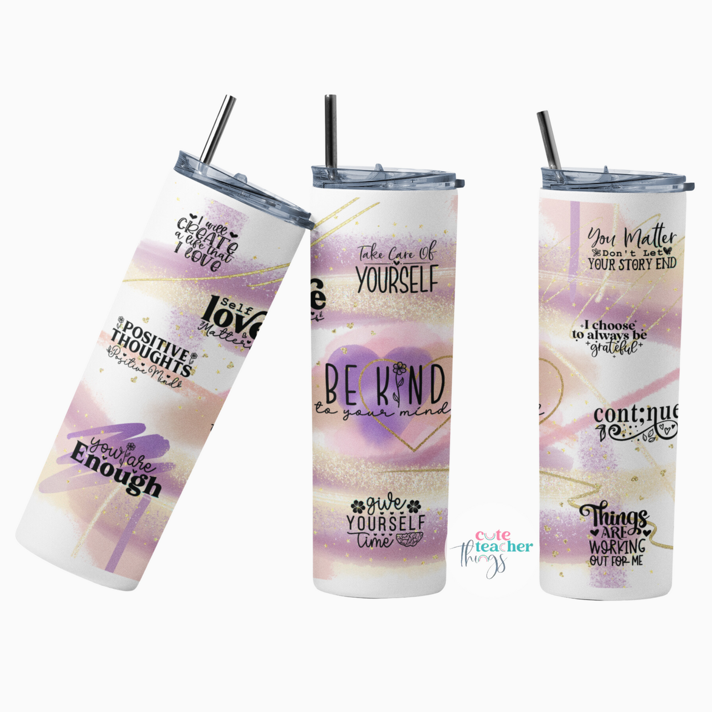 be kind to your mind tumbler, skinny, 20 oz capacity