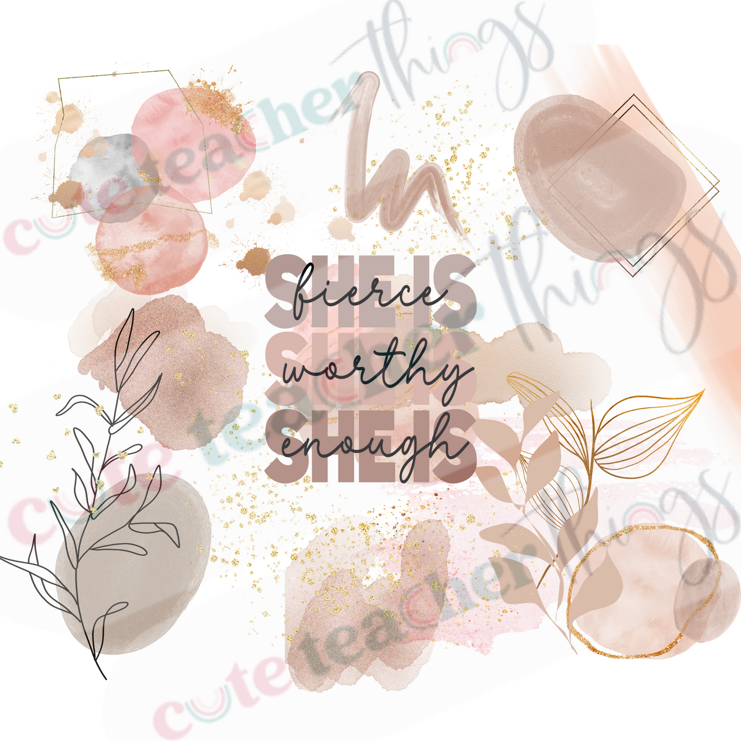 she is fierce, worthy, enough tumbler wrap design