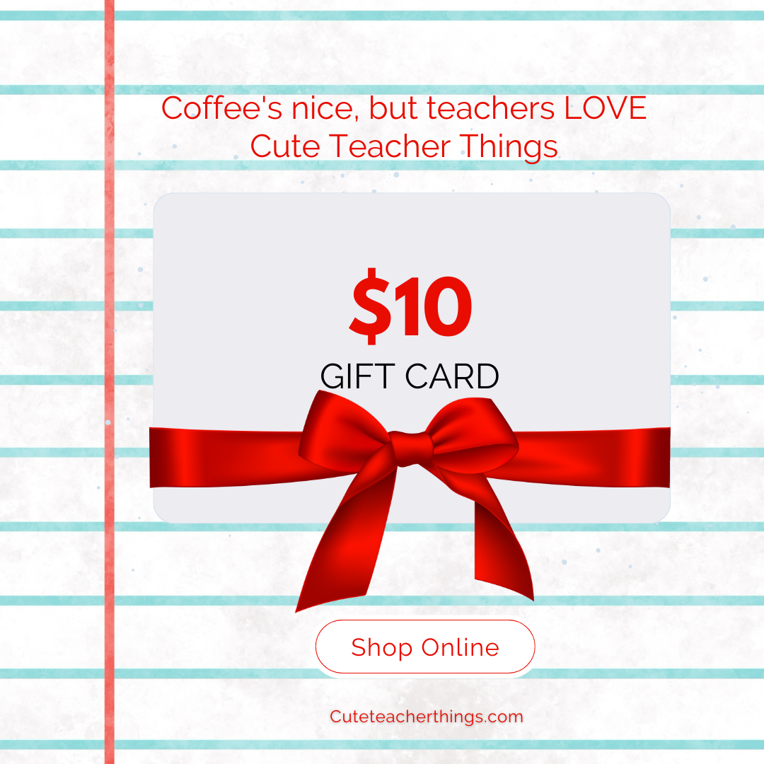 $10 gift card for teachers