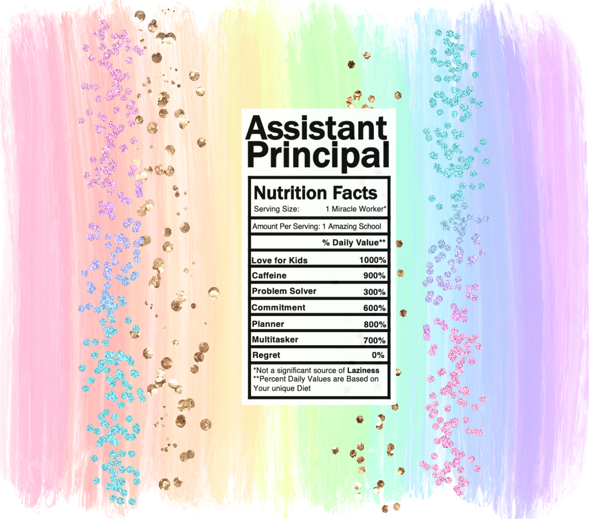 pastel rainbow assistant principal nutrition facts svg