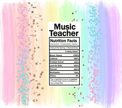 pastel rainbow music teacher nutrition facts svg