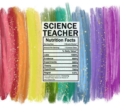 bright rainbow science teacher nutrition facts svg