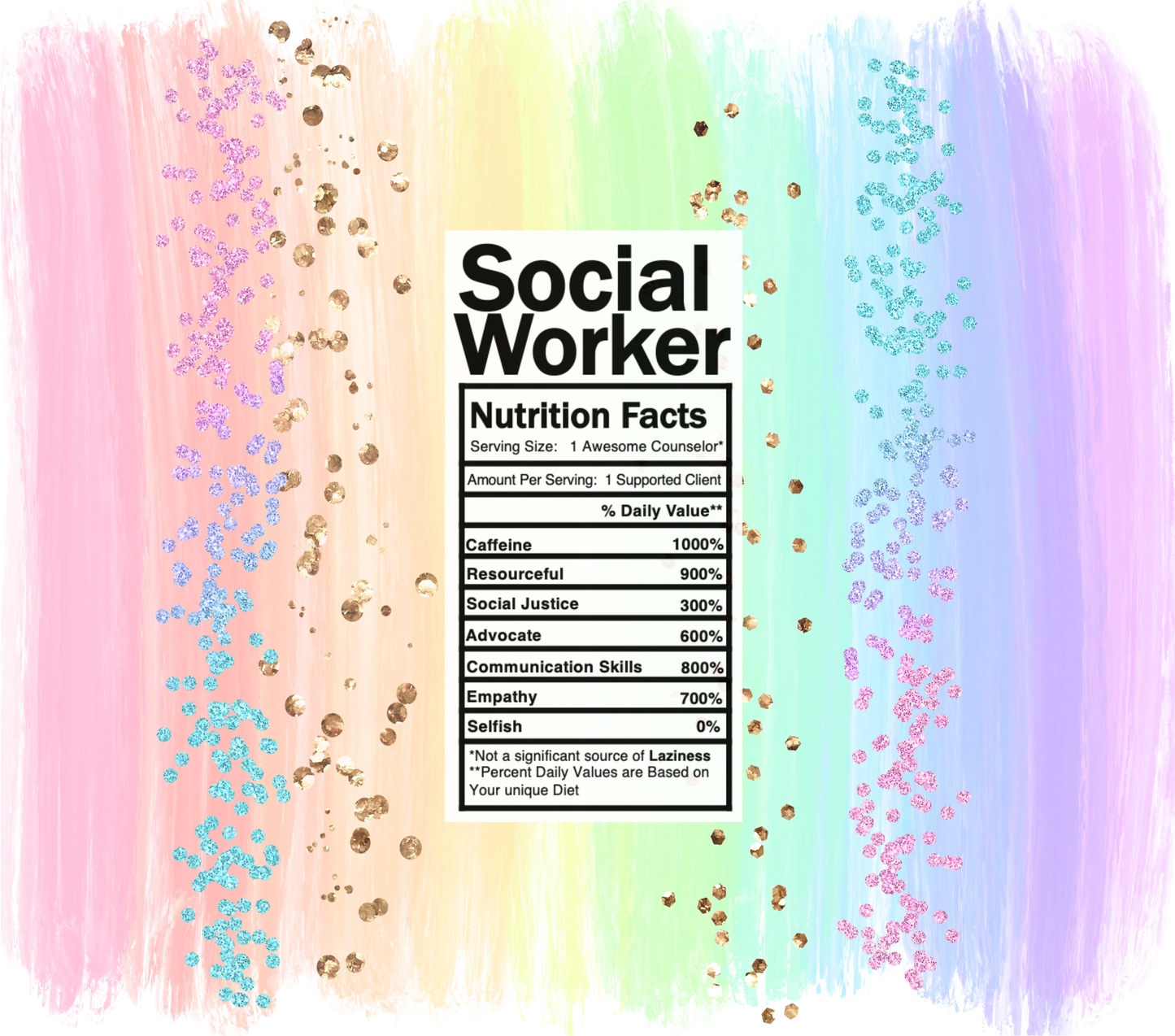 pastel rainbow social worker nutrition facts svg