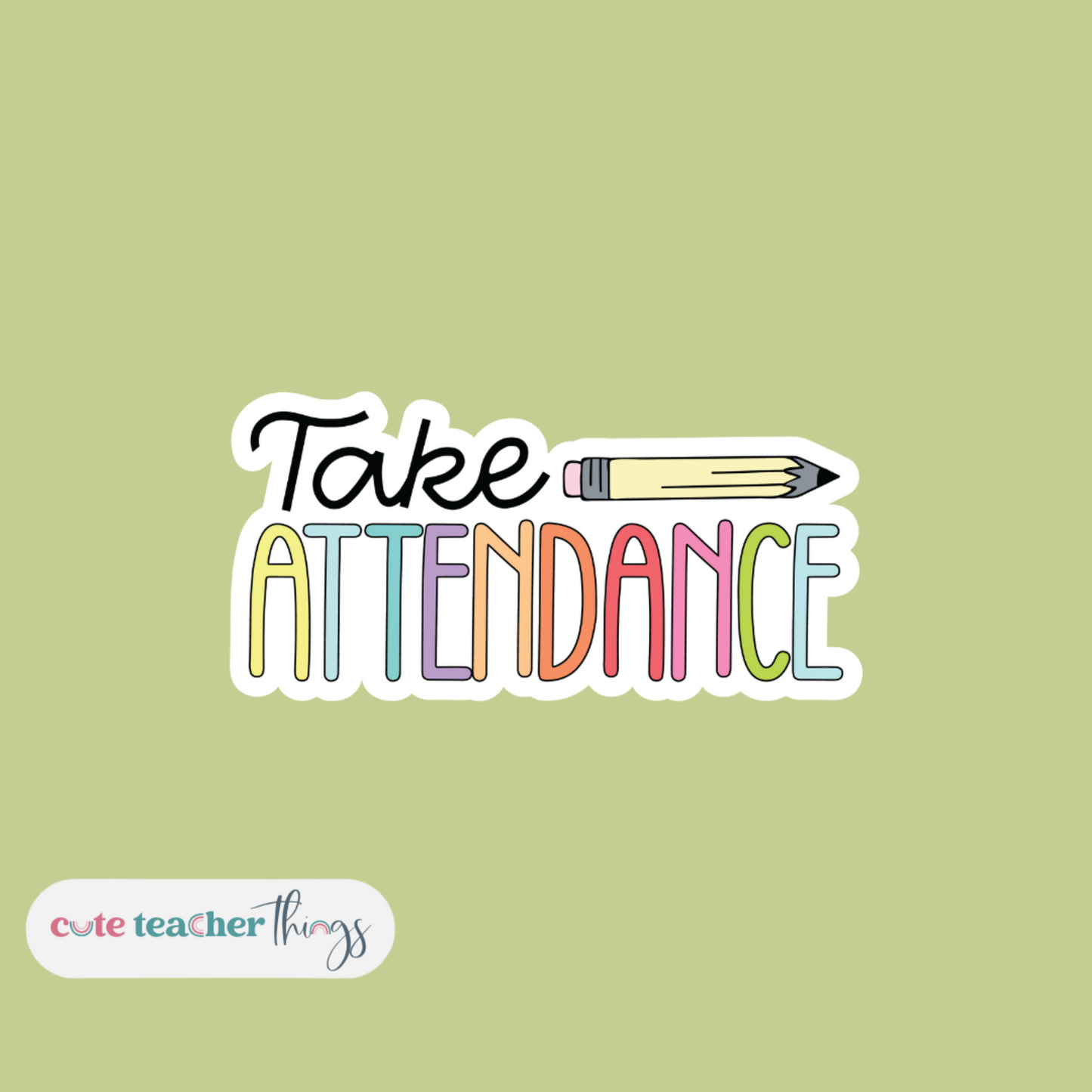 attendance sticker, teacher's sticker for laptop, notebook, tumbler, iphone case