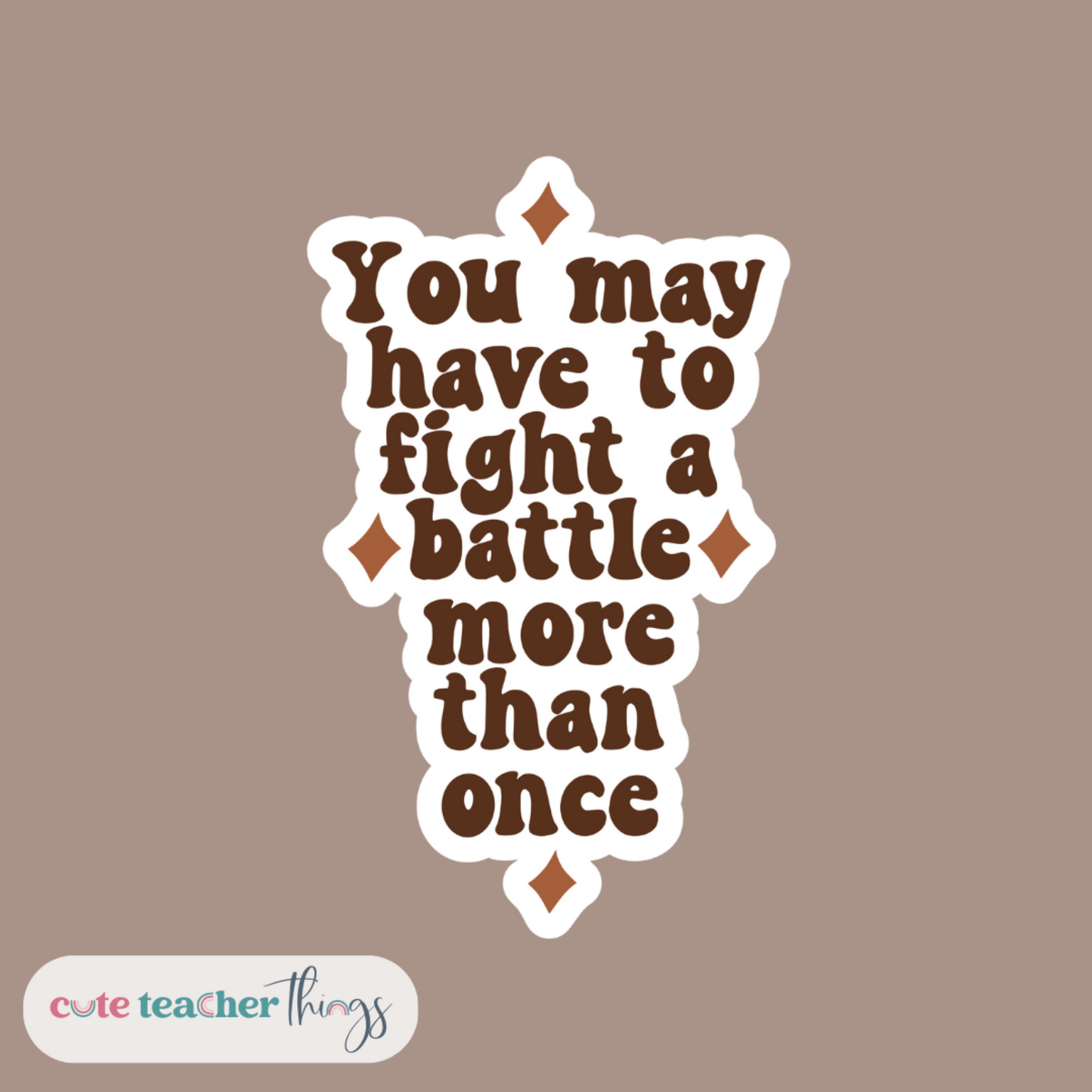 inspirational, mental health awareness, teacher sticker