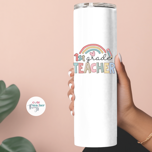 1st Grade Teacher Pastel Rainbow Tumbler