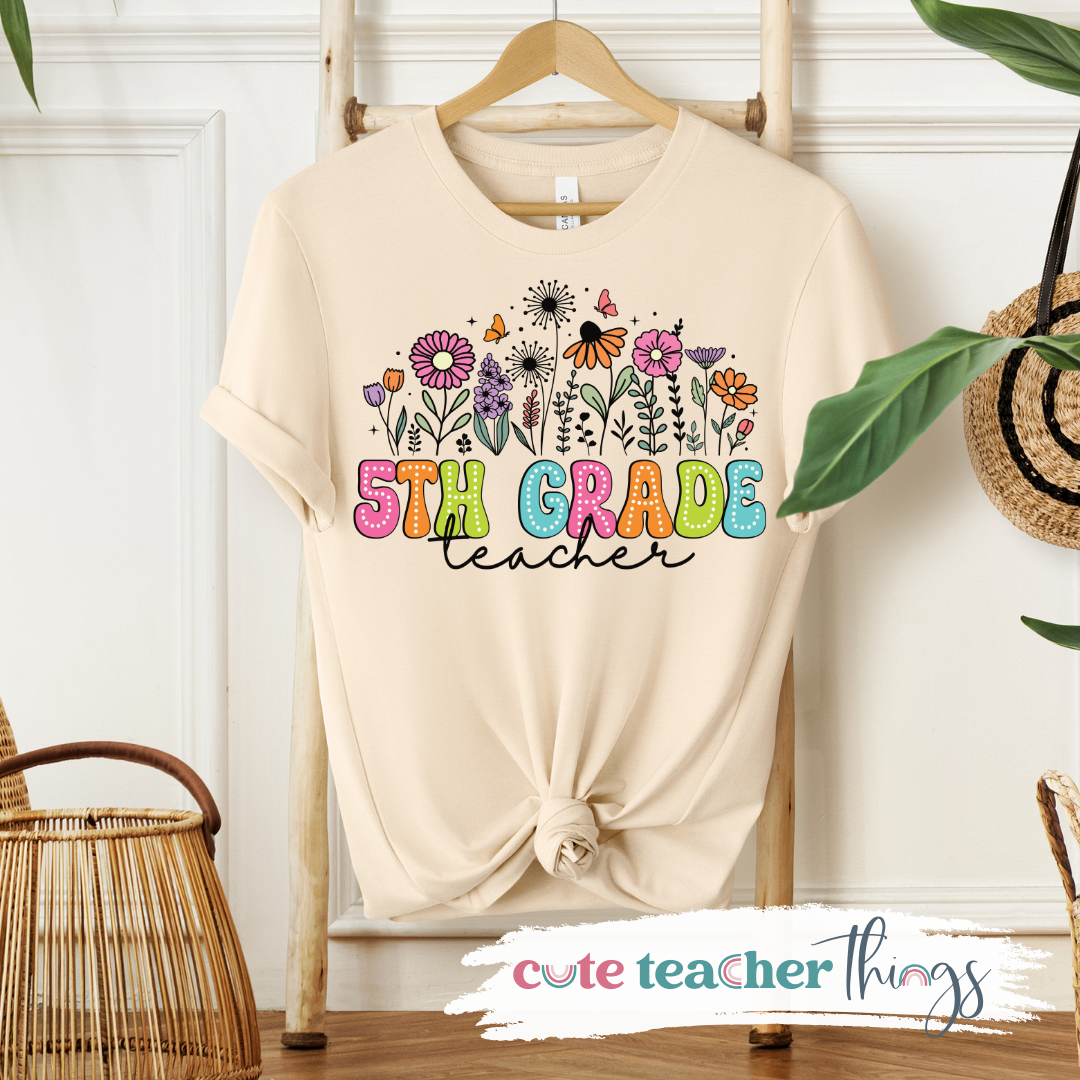 5th Grade Teacher Flowers Tee