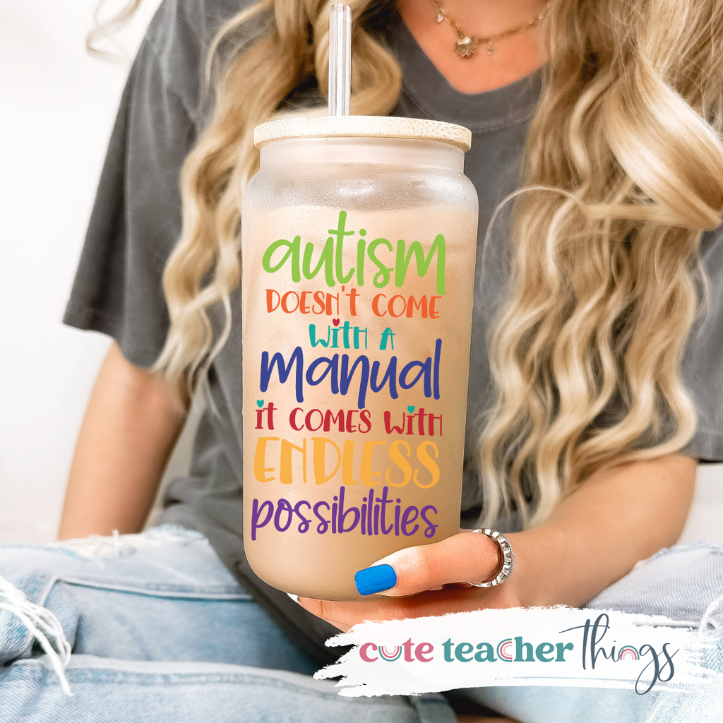 Autism Doesn't Come With A Manual Frosted Glass Cup