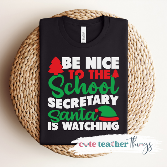 Be Nice To School Secretary Tee