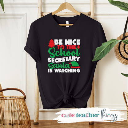 Be Nice To School Secretary Tee