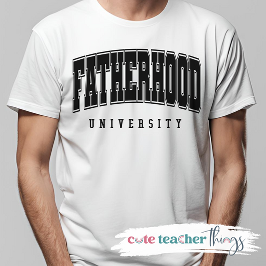 Fatherhood University Tee