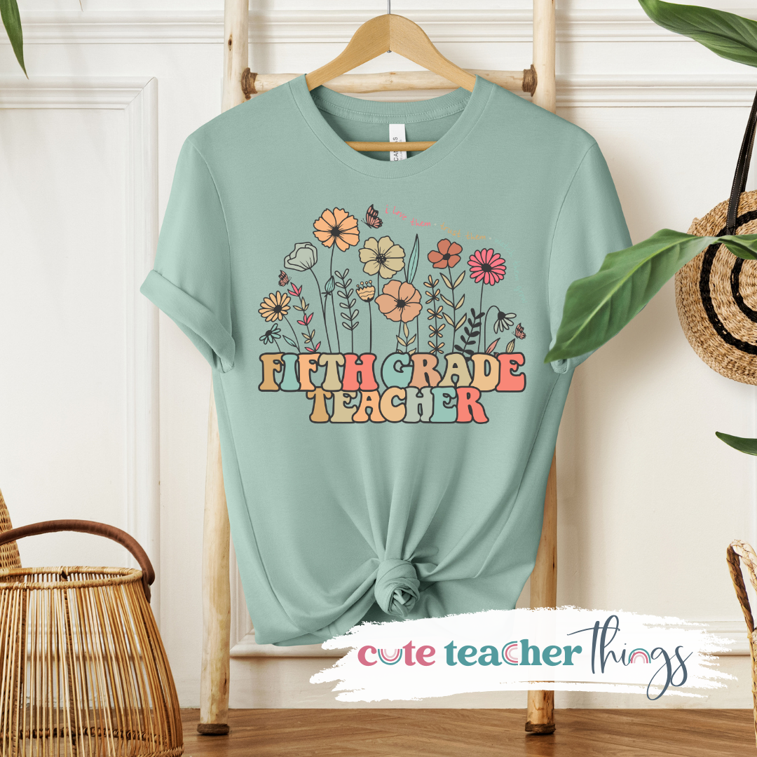 Fifth Grade Teacher Flowers Tee