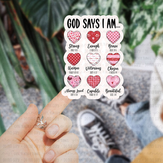 God Says I Am Sticker