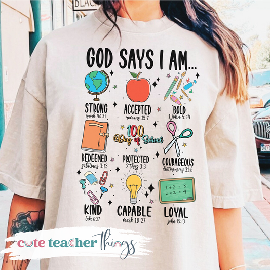 God Says I Am Tee