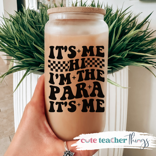 It's Me I'm The Para It's Me Frosted Glass Cup