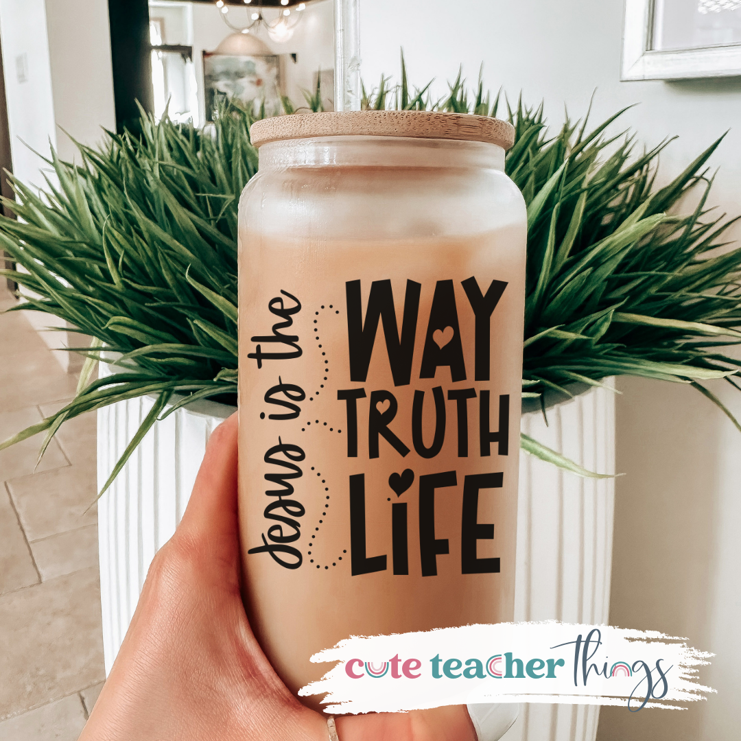 Jesus Is The Way, Truth, Life Glass Cup