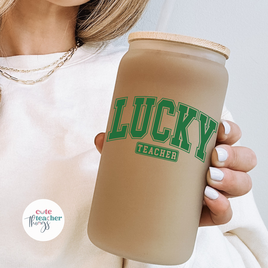 Lucky Teacher Varsity Frosted Glass Cup