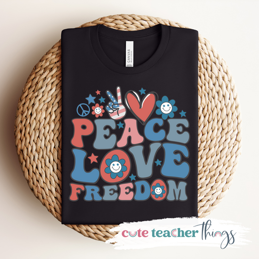 Peace Love Freedom Tee