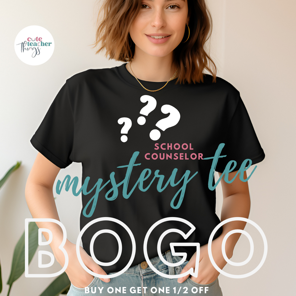 Mystery BOGO School Counselor Tee