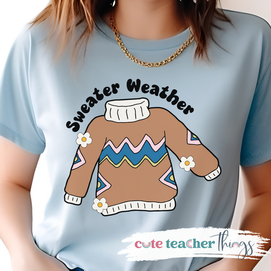 Sweater Weather Tee