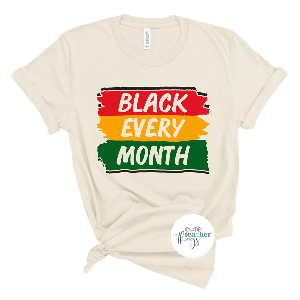 black every month tee, american-african, black history month t-shirt