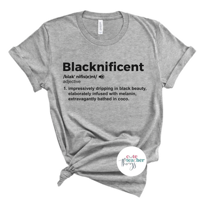 blacknificent definition tee, melanin, black queen shirt