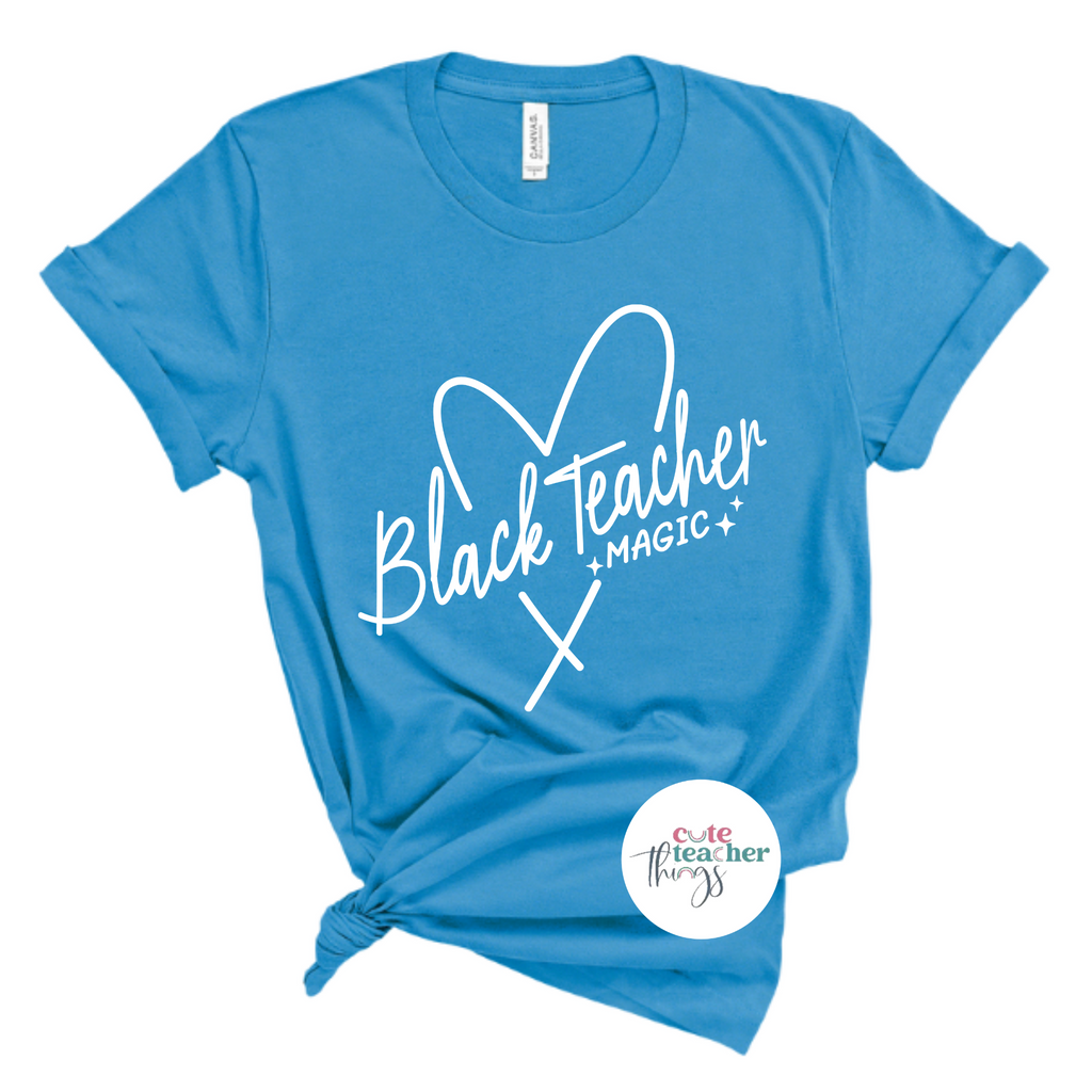black teacher magic tee, black educator t-shirt, gift for black teacher