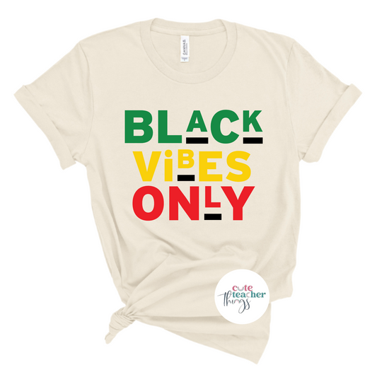 black vibes only tee, juneteenth shirt, african american t-shirt