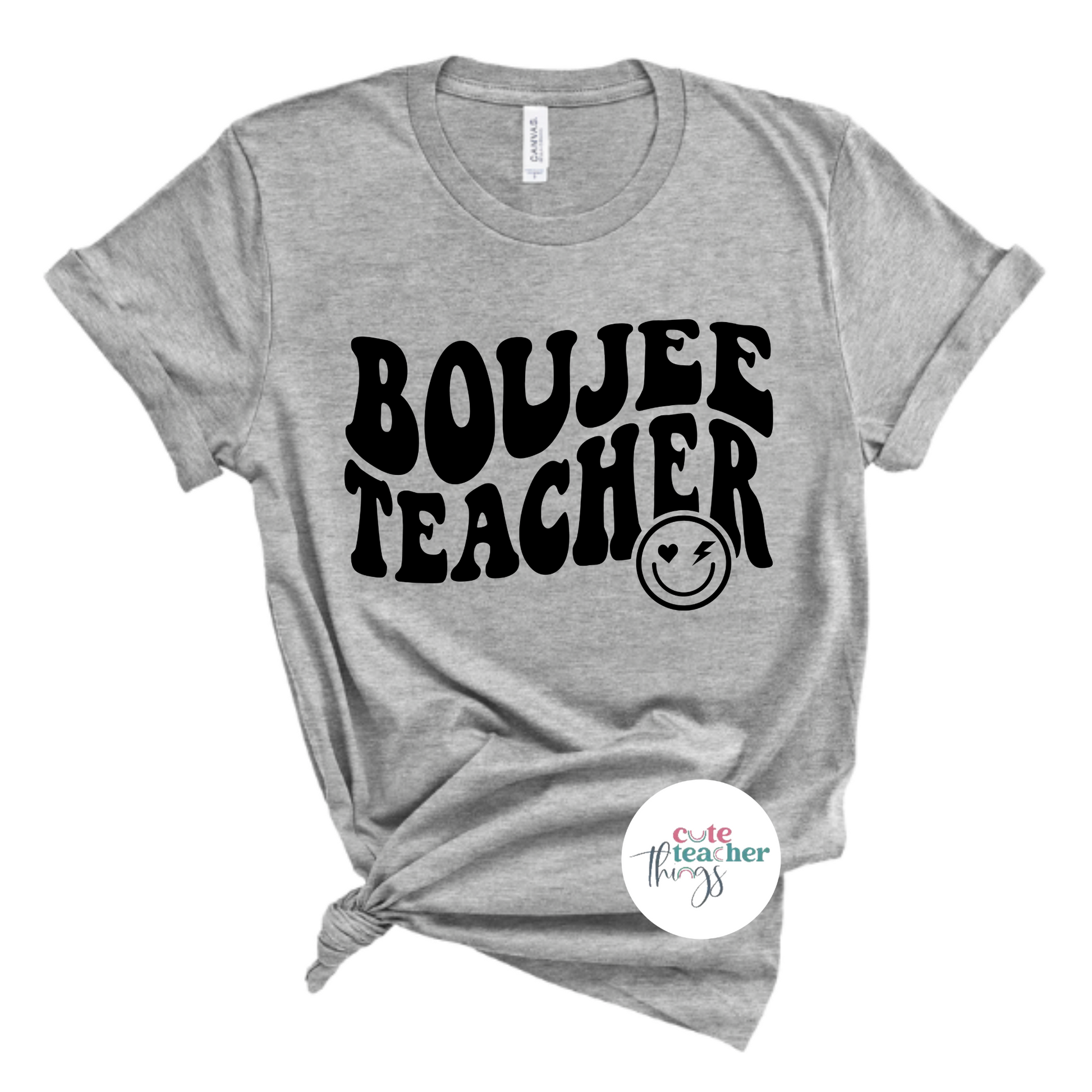 boujee teacher tee, funny teacher shirt, teacher clothing