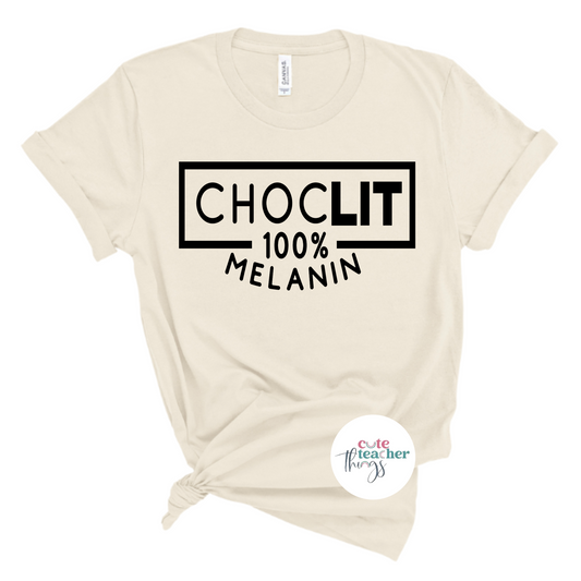 choclit 100% melanin tee, juneteenth 1865, blm, black history moth shirt, black girl magic t-shirt