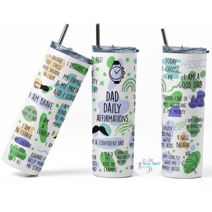 dad daily affirmations tapered tumbler, double wall insulated, appreciation gift