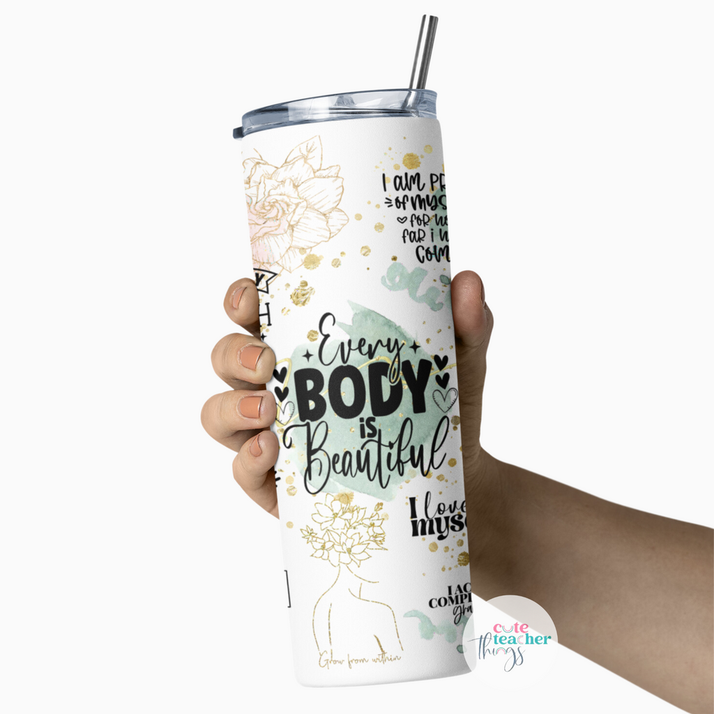 everybody is beautiful tumbler, teacher gift, stainless steel