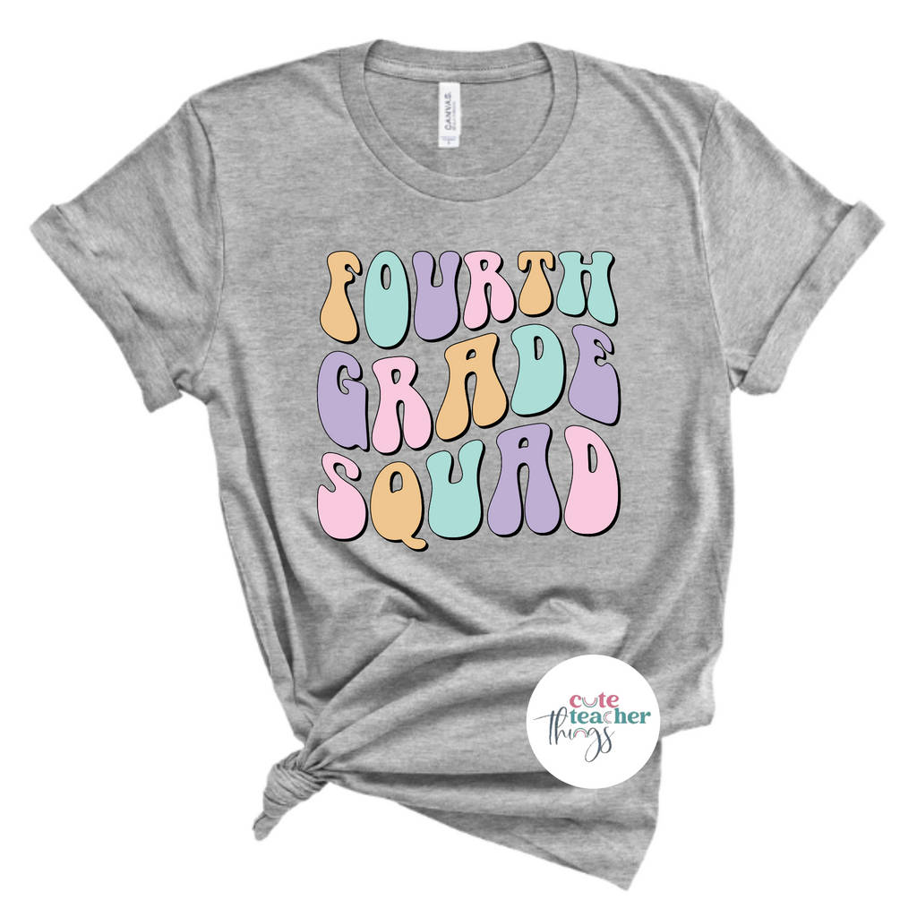 fourth grade squad tee, teacher clothing, first day of school shirt