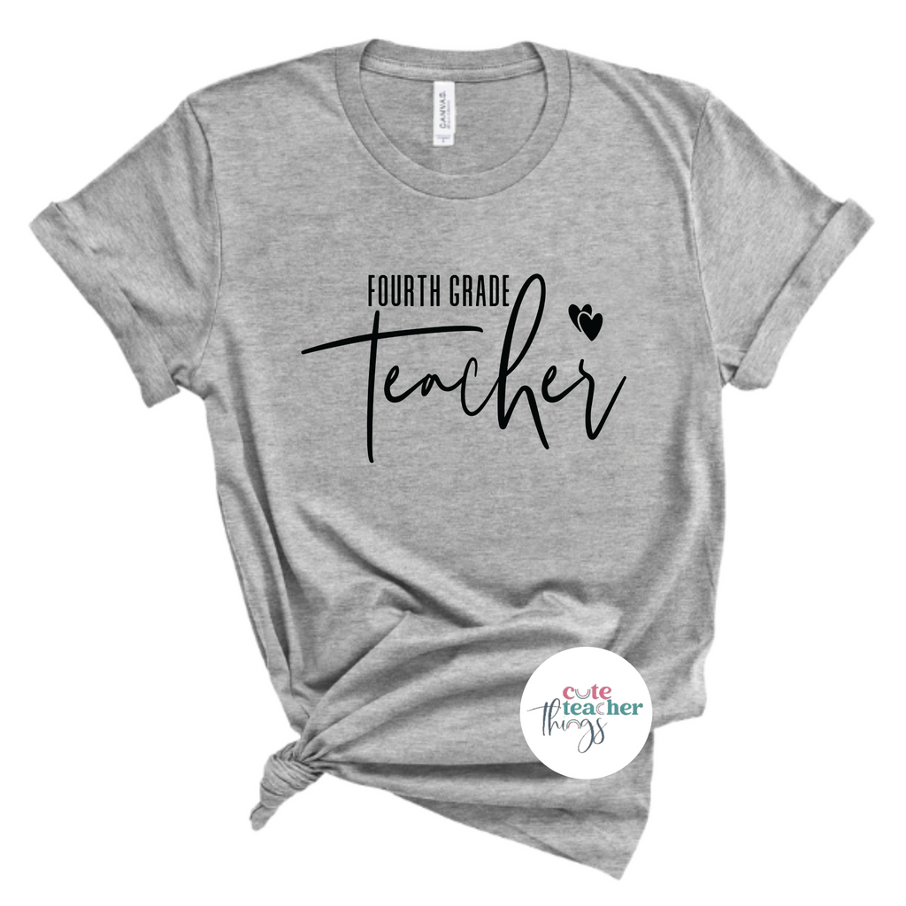 fourth grade teacher with hearts tee, trendy teacher t-shirt, first day of school shirt