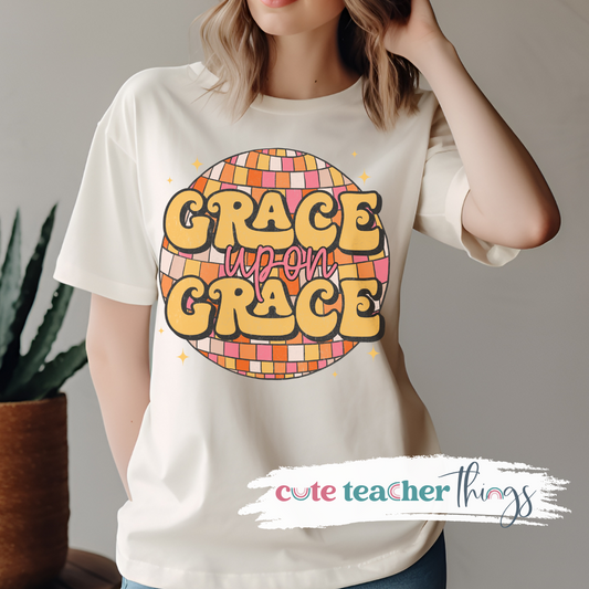 Grace Upon Grace Tee