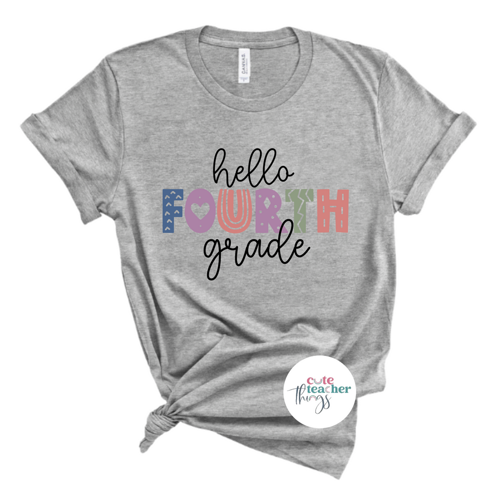 hello fourth grade tee, first day of school shirt, appreciation gift
