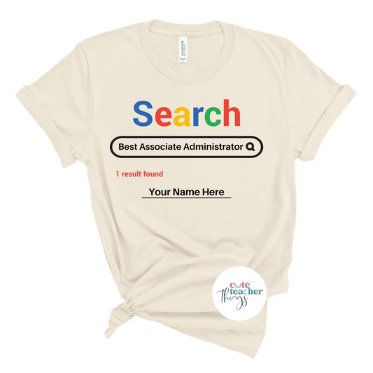 search best associate administrator tee, positive affirmation, gift idea