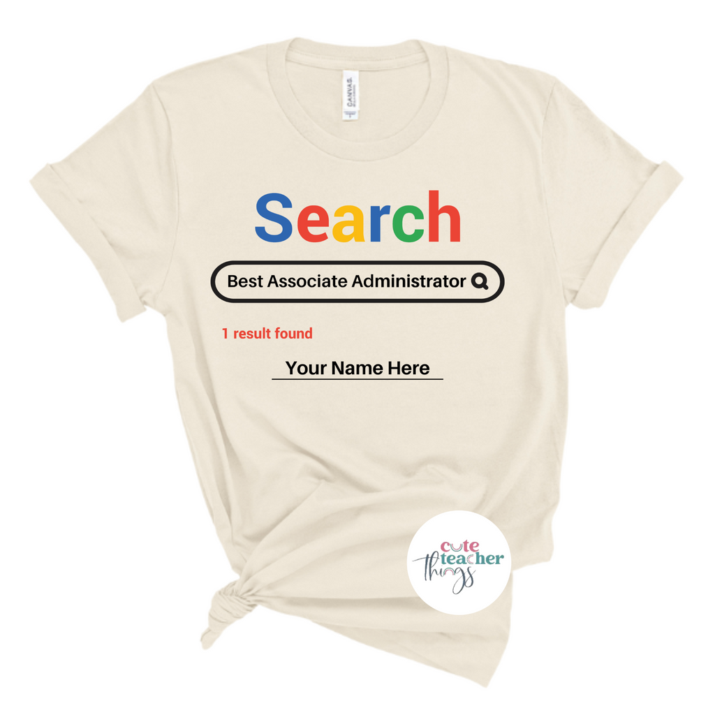 search best associate administrator tee, positive affirmation, gift idea