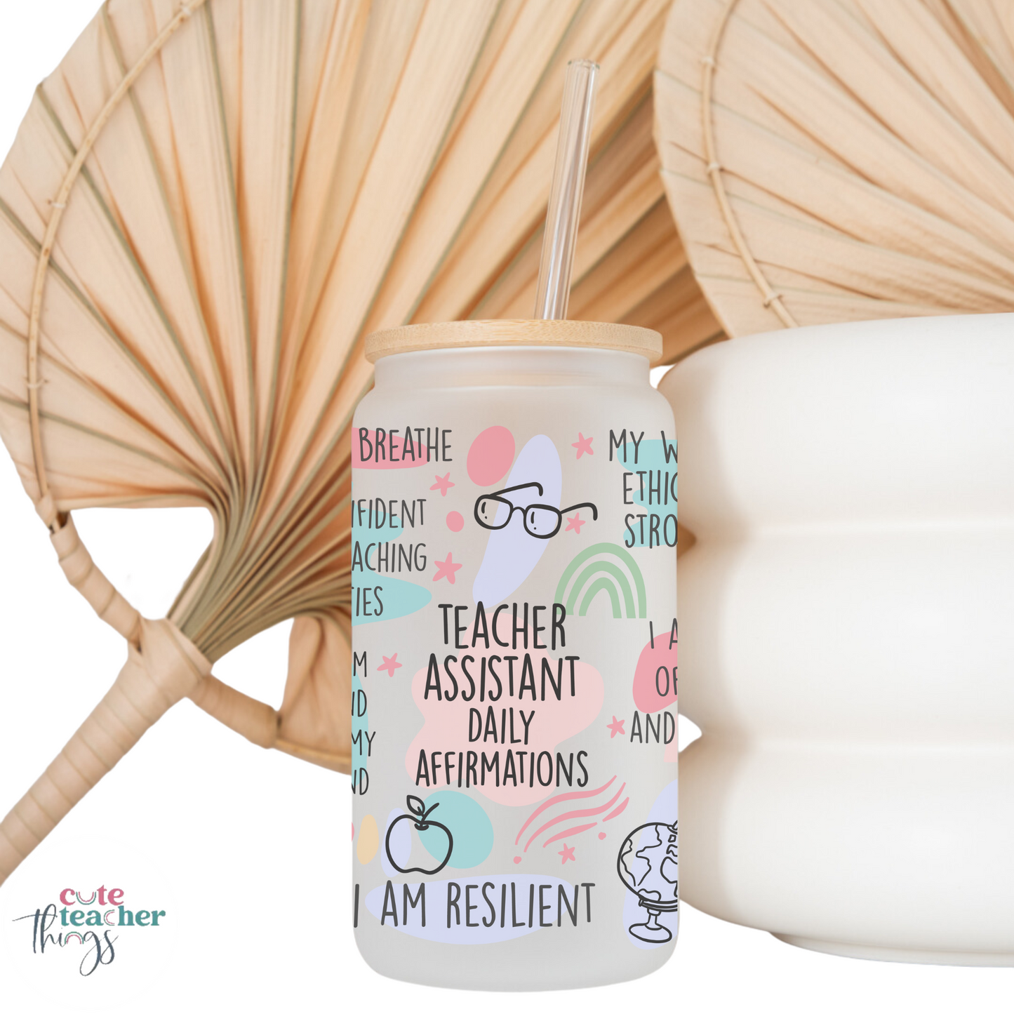 teacher assistant daily affirmations frosted glass cup, teacher life, perfect gift idea