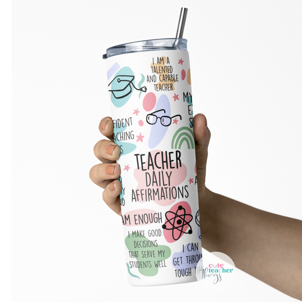 teacher daily affirmations tapered tumbler, appreciation, perfect gift idea