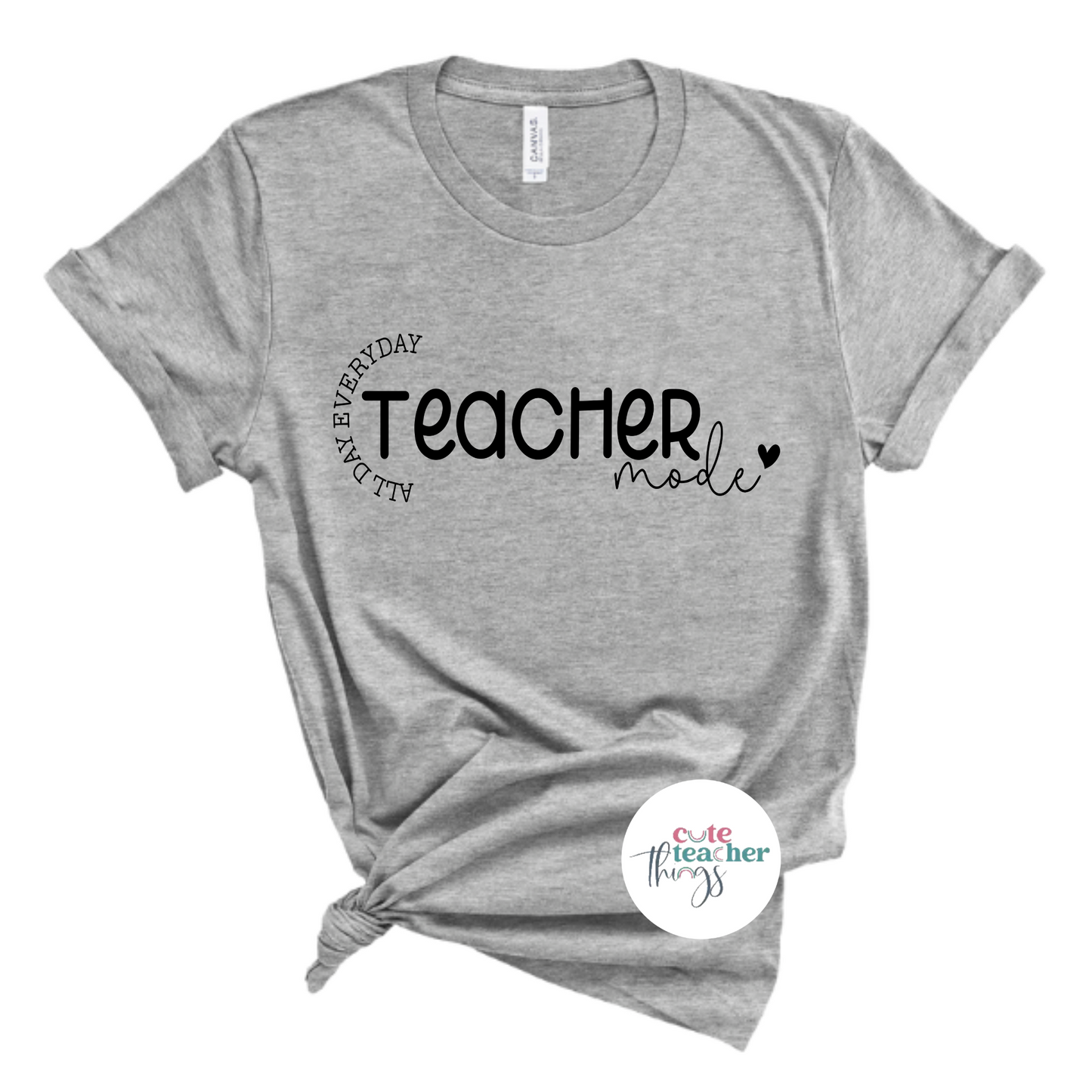 teacher mode all day everyday tee, teacher life, teacheer ootd