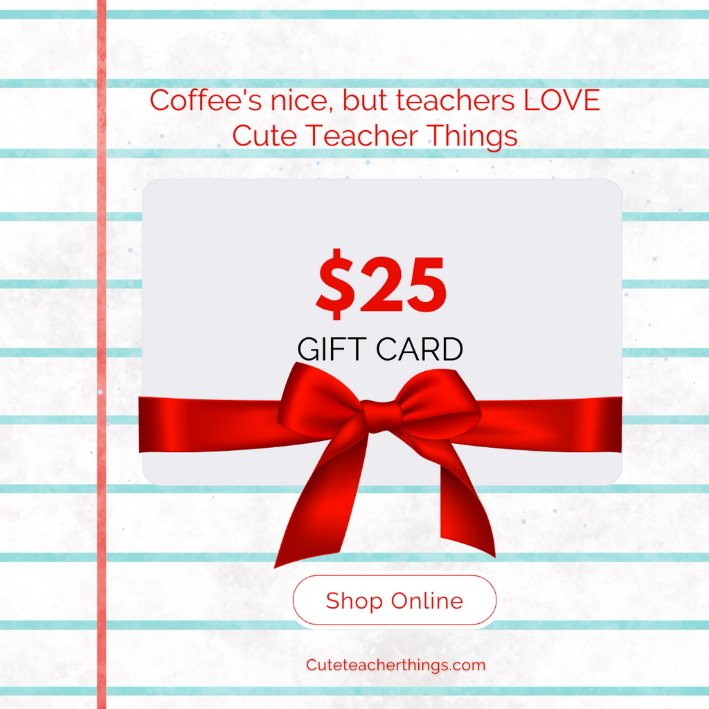 $25 gift card for teachers