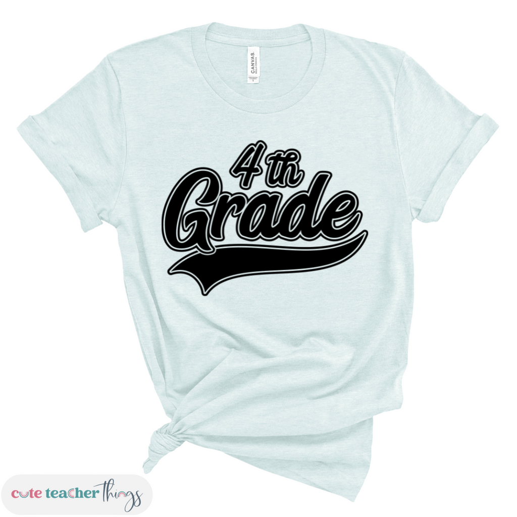 4th grade teacher trendy shirt 