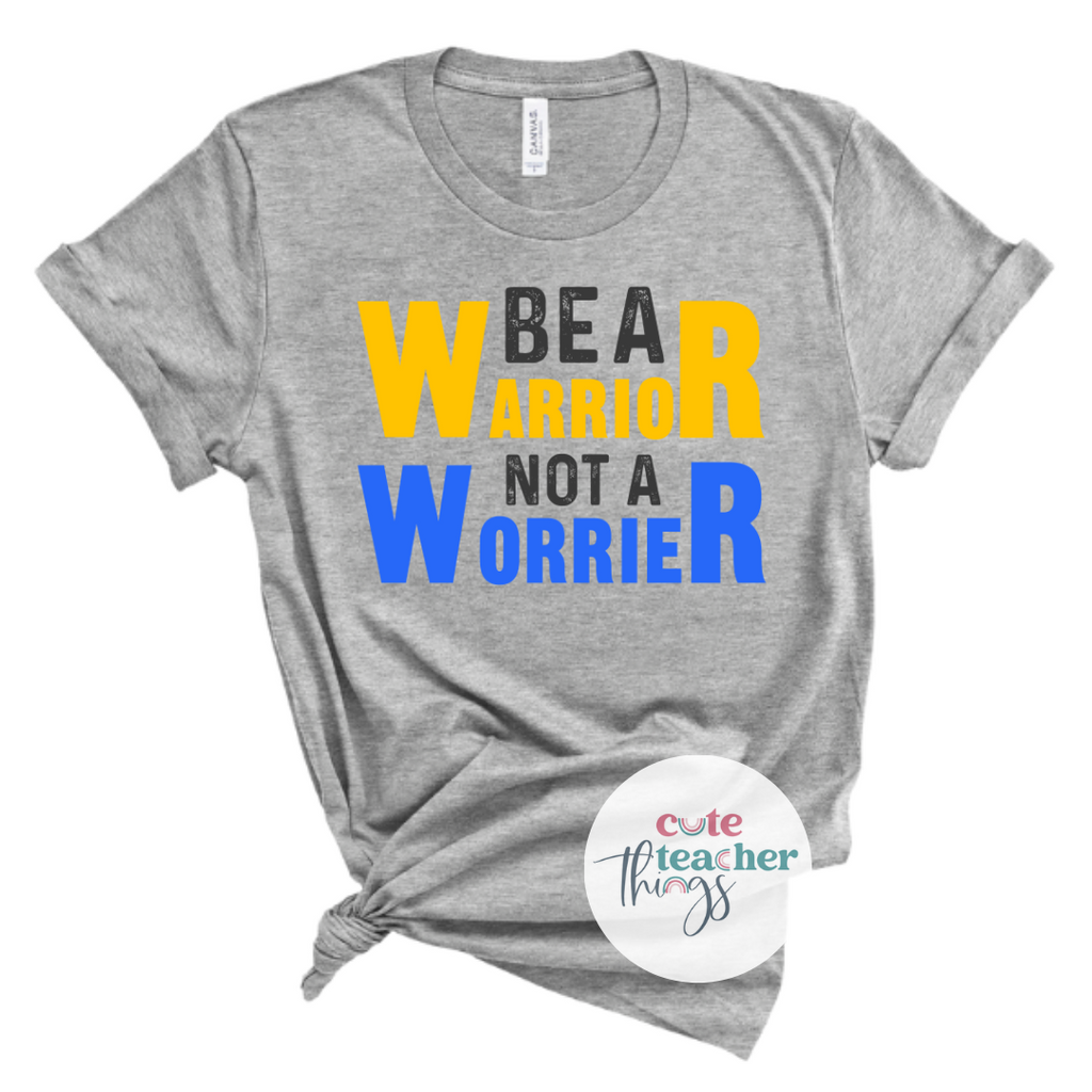 be a warrior not a worrier tee, world down syndrome day shirt, 321 awareness day shirt