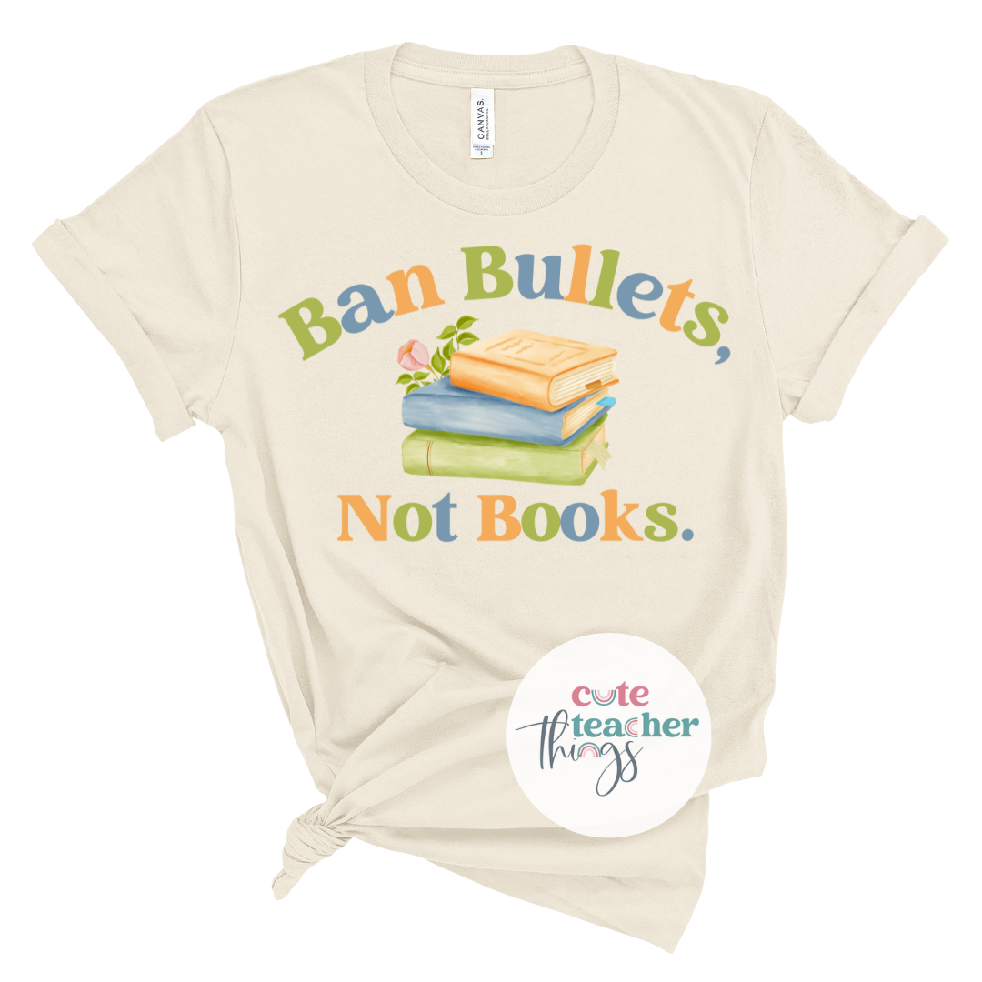 Ban Bullets Not Books Tee
