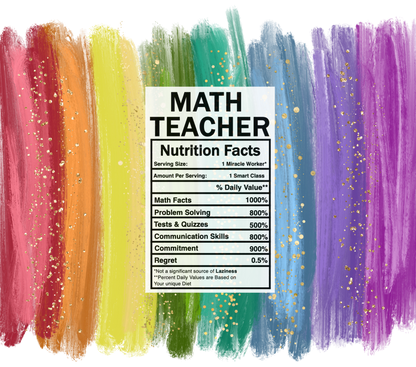 bright rainbow math teacher nutrition facts svg