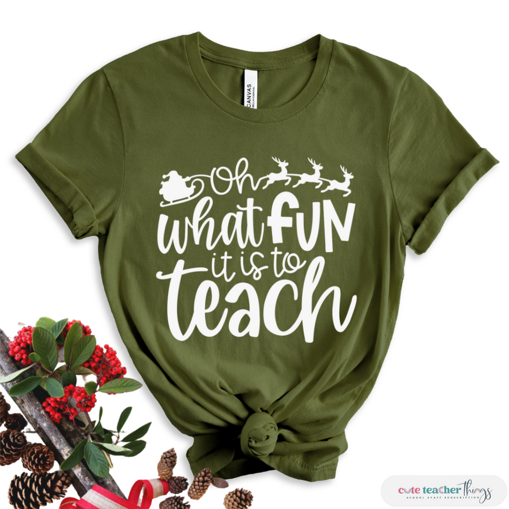 oh what fun it is to teach design t-shirt